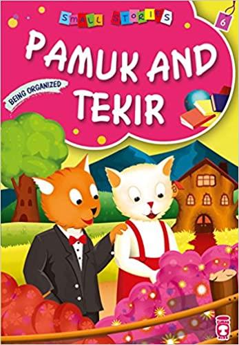 PAMUK AND TEKIR